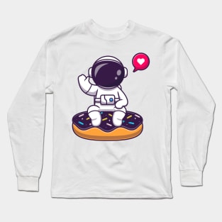 Cute Astronaut Sitting On Doughnut Space Cartoon Long Sleeve T-Shirt